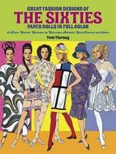 Cover art for Great Fashion Designs of the Sixties Paper Dolls: 32 Haute Couture Costumes by Courreges, Balmain, Saint-Laurent and Others (Dover Paper Dolls)