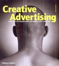 Cover art for Creative Advertising: Ideas and Techniques from the World's Best Campaigns