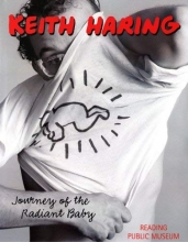 Cover art for Keith Haring: Journey of the Radiant Baby