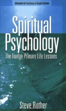 Cover art for Spiritual Psychology: The Twelve Primary Life Lessons