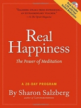 Cover art for Real Happiness: The Power of Meditation: A 28-Day Program