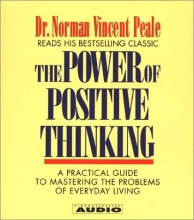 Cover art for The Power of Positive Thinking: A Practical Guide to Mastering The problems Of Everyday Living (4 CD Set)