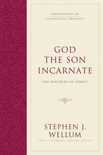 Cover art for God the Son Incarnate: The Doctrine of Christ (Foundations of Evangelical Theology)