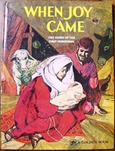 Cover art for When Joy Came: The Story of the First Christmas