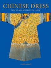Cover art for Chinese Dress: From the Qing Dynasty to the Present