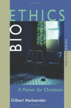 Cover art for Bioethics: A Primer for Christians, Third Edition