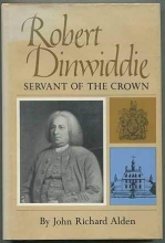 Cover art for Robert Dinwiddie: Servant of the Crown (Williamsburg in America series)