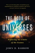 Cover art for The Book of Universes: Exploring the Limits of the Cosmos