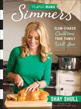 Cover art for Mix-and-Match Mama Simmers: Slow-Cooker Creations Your Family Will Love