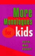 Cover art for More Monologues for Kids