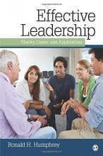 Cover art for Effective Leadership: Theory, Cases, and Applications