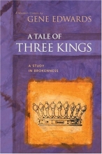 Cover art for A Tale of three Kings: A Study in Brokenness