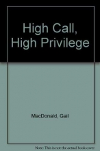 Cover art for High Call, High Privilege