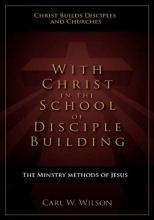 Cover art for With Christ in the School of Disciple Building