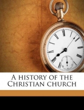 Cover art for A history of the Christian church