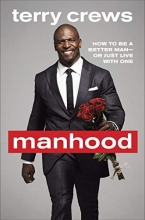 Cover art for Manhood: How to Be a Better Man-or Just Live with One