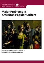 Cover art for Major Problems in American Popular Culture (Major Problems in American History Series)