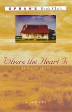 Cover art for Where the Heart Is: A Novel