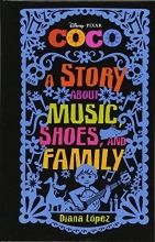 Cover art for Coco: A Story about Music, Shoes, and Family