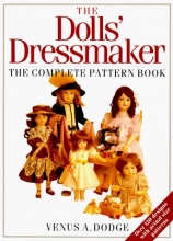 Cover art for The Doll's Dressmaker: The Complete Pattern Book