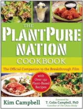 Cover art for The PlantPure Nation Cookbook: The Official Companion Cookbook to the Breakthrough Film...with over 150 Plant-Based Recipes