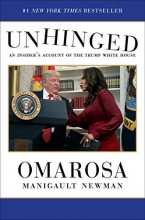Cover art for Unhinged: An Insider's Account of the Trump White House