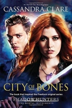 Cover art for City of Bones: TV Tie-in (The Mortal Instruments)