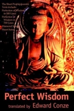 Cover art for Perfection of Wisdom: The Short Prajanaapaaramitaa Texts