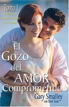 Cover art for El Gozo Del Amor Comprometido: Tomo 1