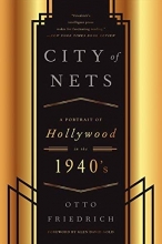 Cover art for CIty of Nets: A Portrait of Hollywood in the 1940's