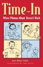 Cover art for Time-In: When Time-Out Doesn't Work