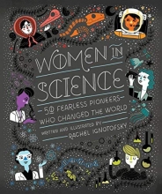 Cover art for Women in Science: 50 Fearless Pioneers Who Changed the World