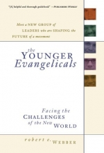 Cover art for Younger Evangelicals, The: Facing the Challenges of the New World