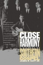 Cover art for Close Harmony: A History of Southern Gospel