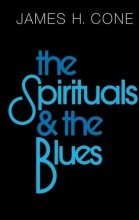 Cover art for The Spirituals and the Blues: An Interpretation