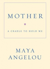 Cover art for Mother: A Cradle to Hold Me