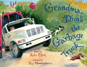 Cover art for Grandma Drove the Garbage Truck