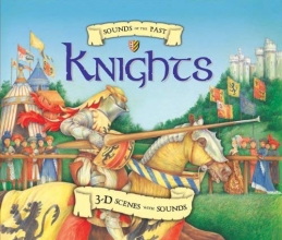 Cover art for Sounds of the Past: Knights: 3-D Scenes with Sounds