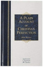 Cover art for A Plain Account of Christian Perfection (Hendrickson Christian Classics)