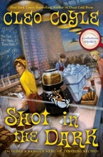 Cover art for Shot in the Dark (A Coffeehouse Mystery)