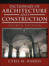 Cover art for Dictionary of Architecture and Construction (Dictionary of Architecture & Construction)