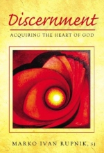 Cover art for Discernment Acquiring the Heart of God