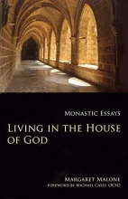 Cover art for Living in the House of God: Monastic Essays (Monastic Wisdom Series)
