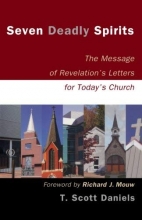Cover art for Seven Deadly Spirits: The Message of Revelation's Letters for Today's Church