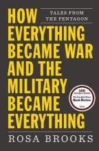 Cover art for How Everything Became War and the Military Became Everything: Tales from the Pentagon