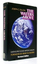 Cover art for The Waters Above: Earth's Pre-Flood Vapor Canopy