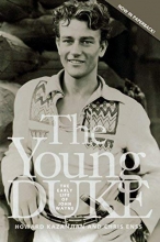 Cover art for The Young Duke: The Early Life of John Wayne