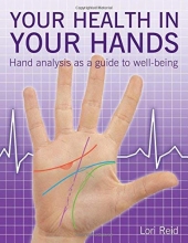 Cover art for Your Health in Your Hands: Hand Analysis as a Guide to Well-Being