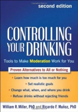 Cover art for Controlling Your Drinking, Second Edition: Tools to Make Moderation Work for You