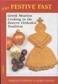Cover art for Festive Fast Meatless Cooking In the Eastern Orthodox Tradition